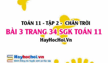 Bài 3 trang 34 Toán 11 tập 2 Chân trời sáng tạo